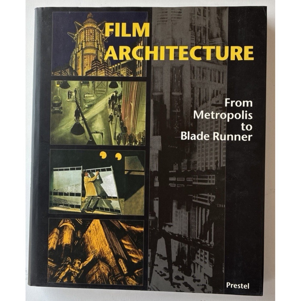 Film Architecture: From Metropolis to Blade Runner (B3C)